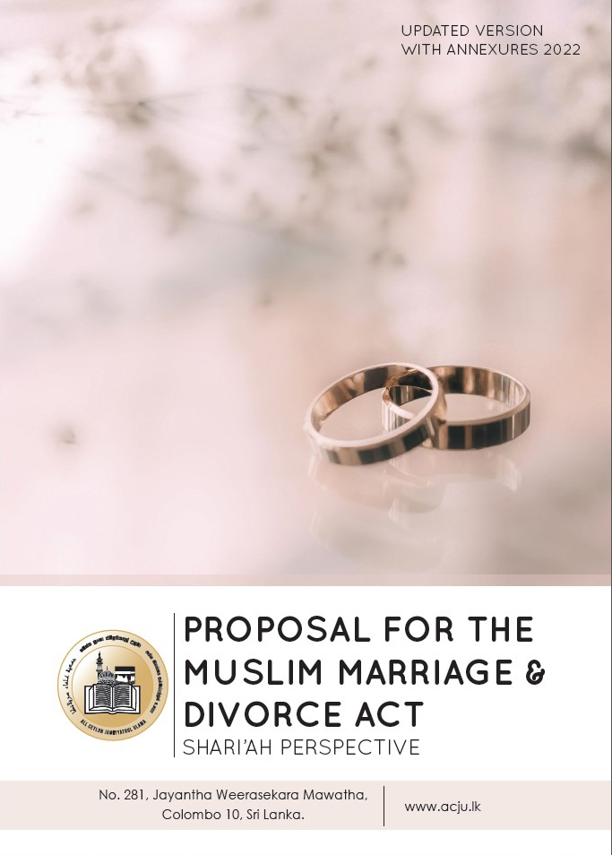 PROPOSAL FOR THE MUSLIM MARRIAGE & DIVORCE ACT SHARI\'AH PERSPECTIVE